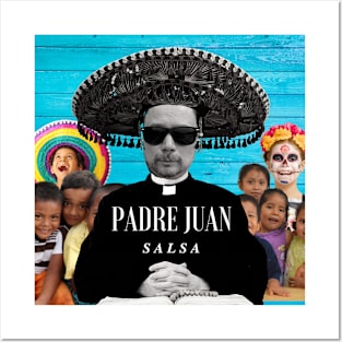 Padre Juan - Salsa for the Children Posters and Art